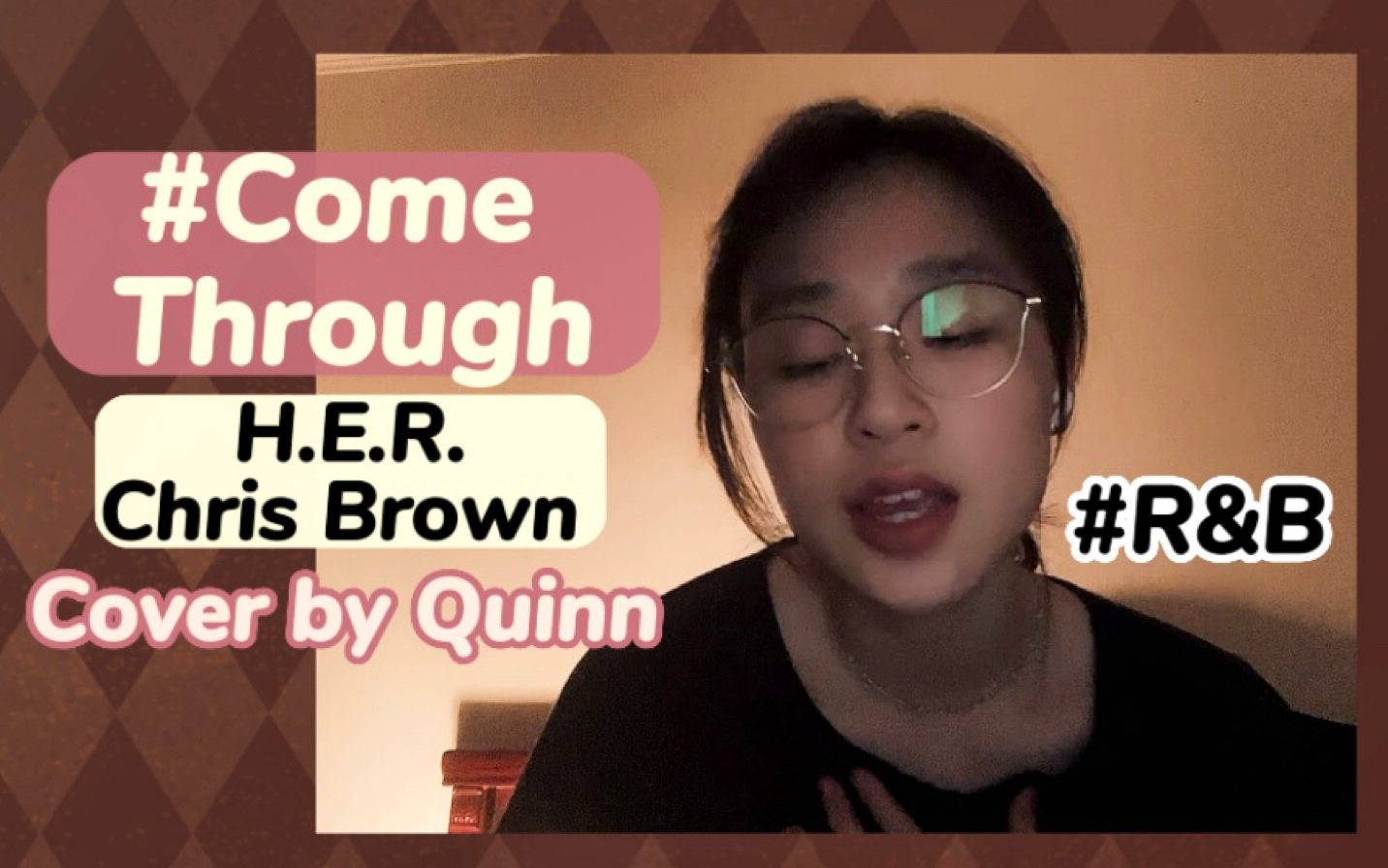 [图]Row Row R&B～翻唱鹤姐的Come Through | cover by Quinn