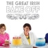 [美食纪录片.爱尔兰业余烘焙大赛.第一季]The Great Irish Bake Off.01.2013 [生肉.首季