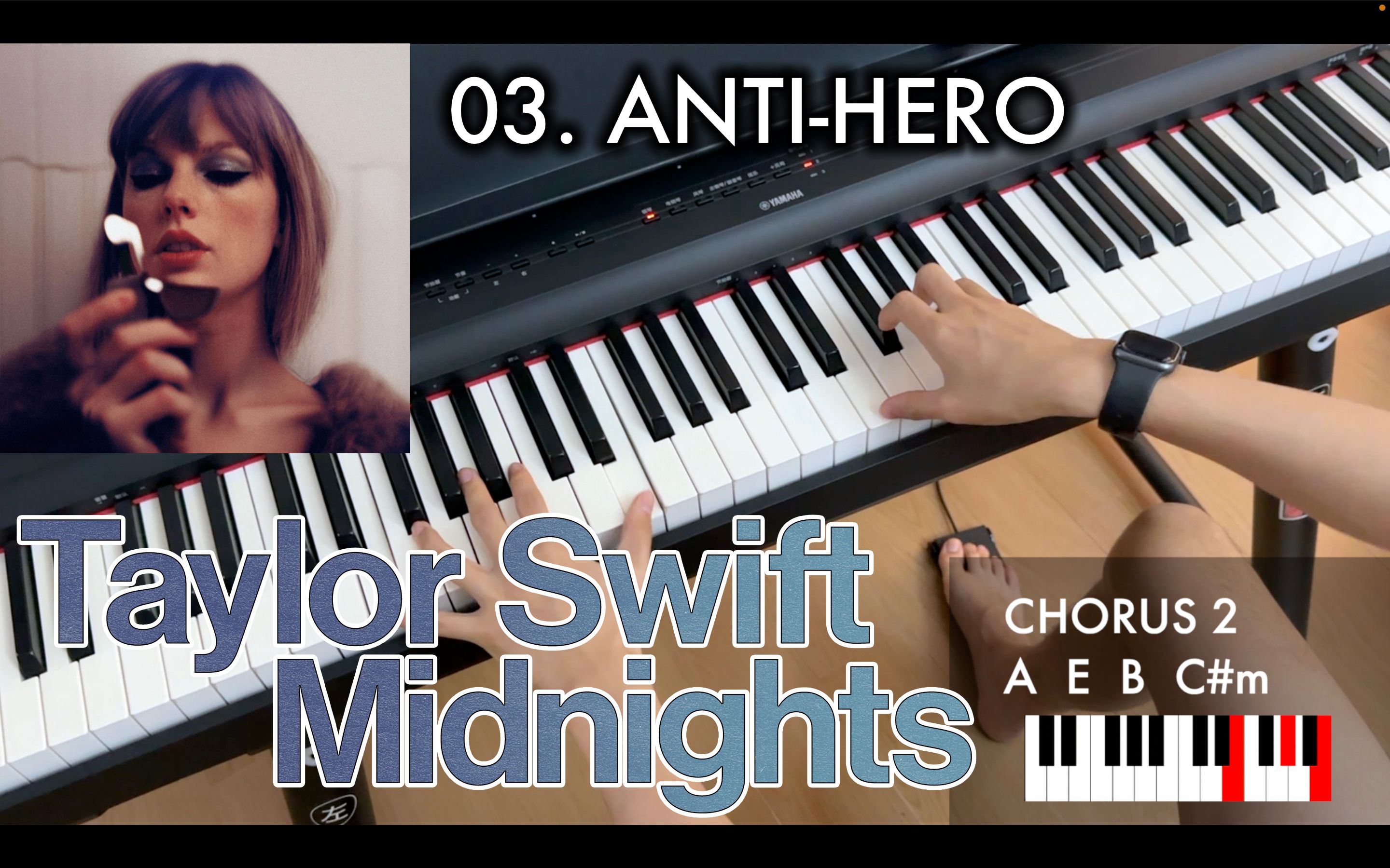 [图]【教你弹唱 Anti-Hero 】Taylor Swift 新专钢琴伴唱演奏教学系列｜午夜心声 Midnights