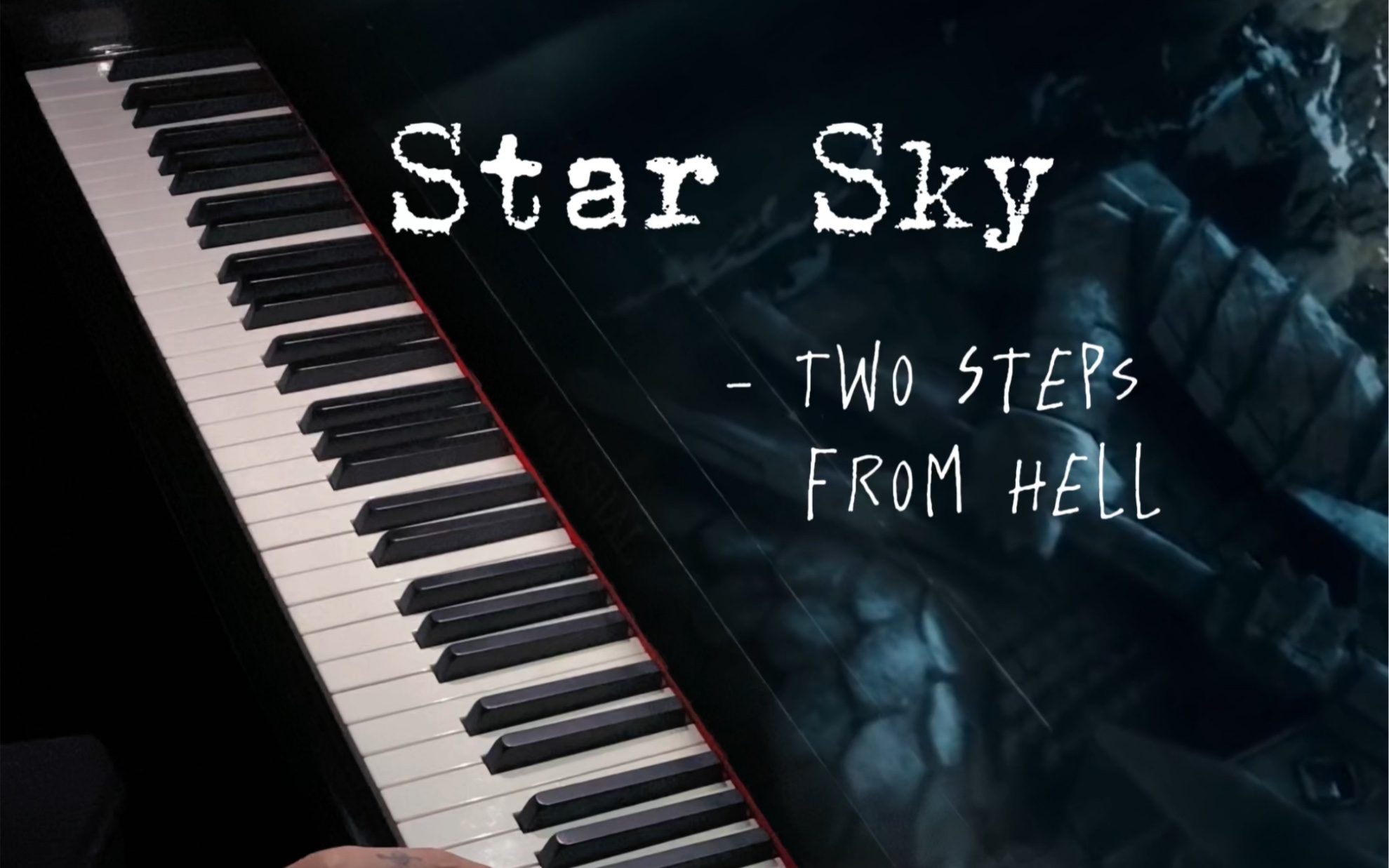 [图]超级燃爆战歌《Star Sky - Two Steps From Hell》