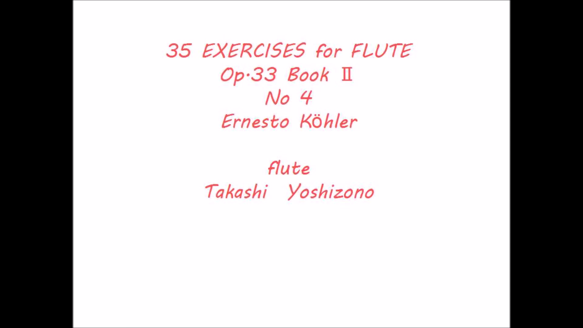 [图]【长笛】科勒 《35首长笛练习曲 Op.33 · 中级》  Exercises for Flute Op.33 Book Ⅱ E.Köhler