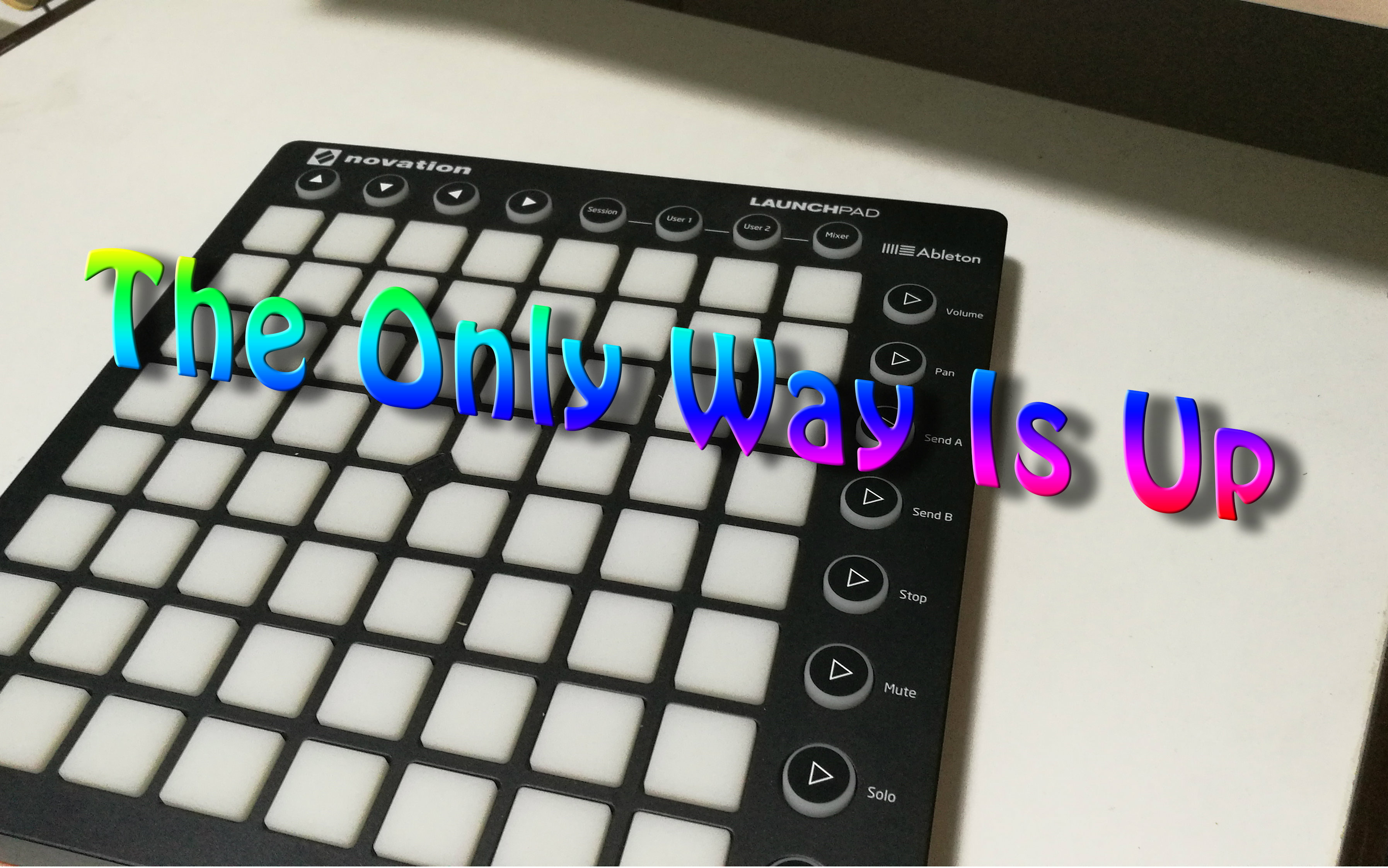 [图]【Launchpad】The Only Way Is Up - Tiësto