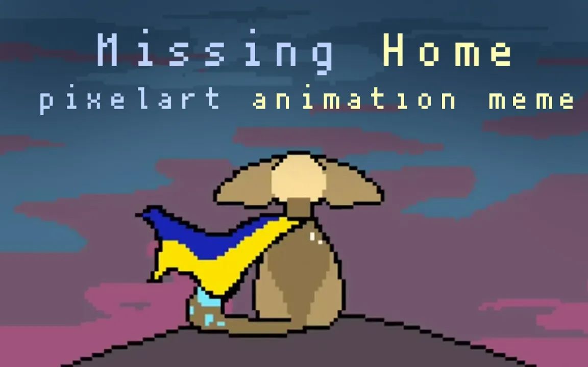 【反战主题】Missing Home  pixelart animation meme (UkraineRussian war)哔哩哔哩bilibili