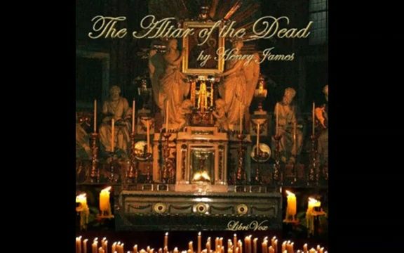 [图]The Altar Of The Dead by (FULL Audio Book) - By Henry James提供中英文电子版书籍