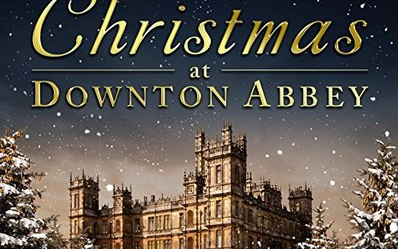 [图]【剧集原声】【唐顿庄园 圣诞特别篇】【OST】Christmas at Downton Abbey Soundtrack