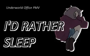 Download Video: 【幽灵事务所】同人手书 - I'D RATHER SLEEP