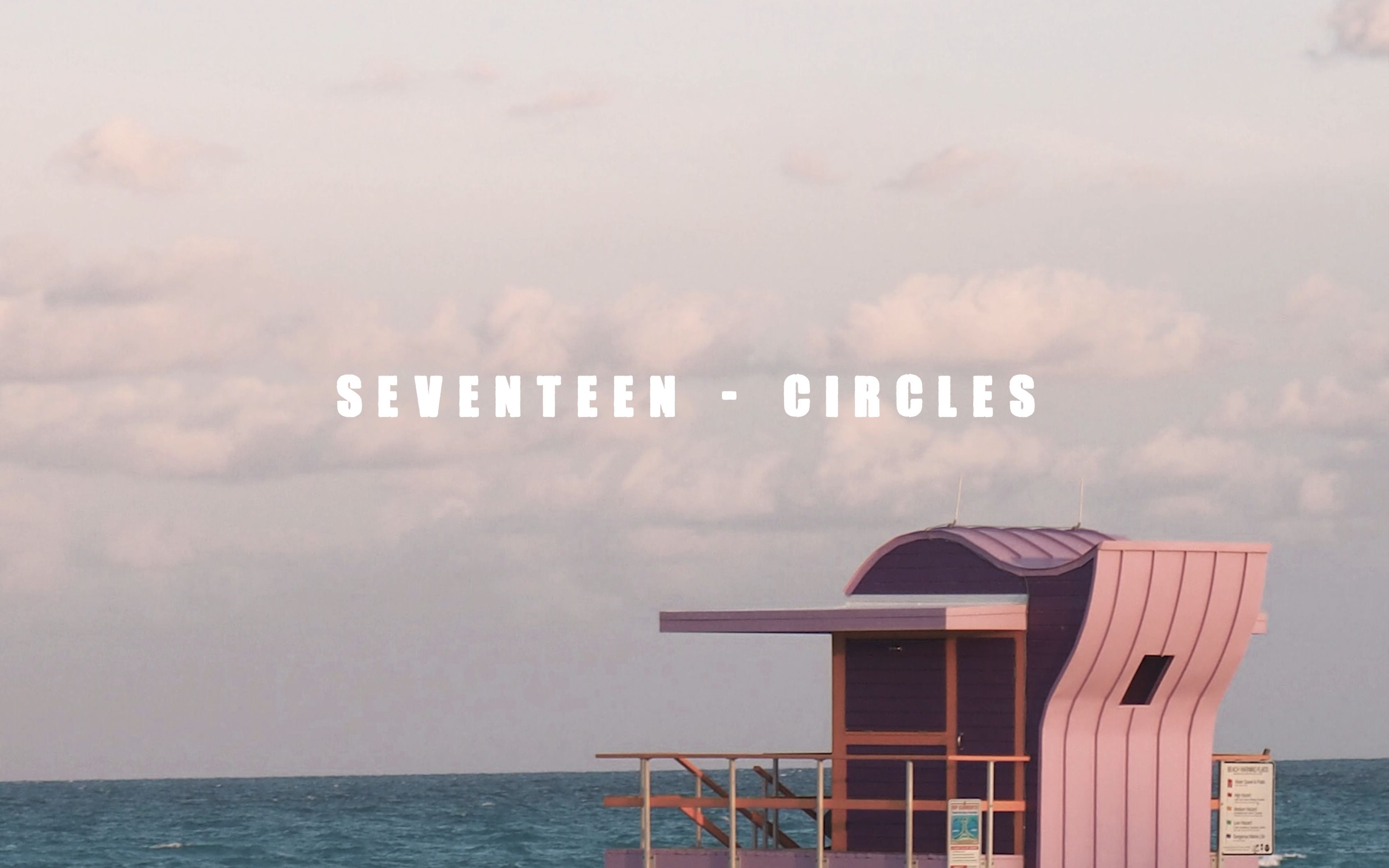 [翻唱] seventeen - circles
