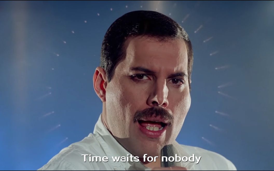 牙叔重生?time waits for no one天堂制造freddie mercury