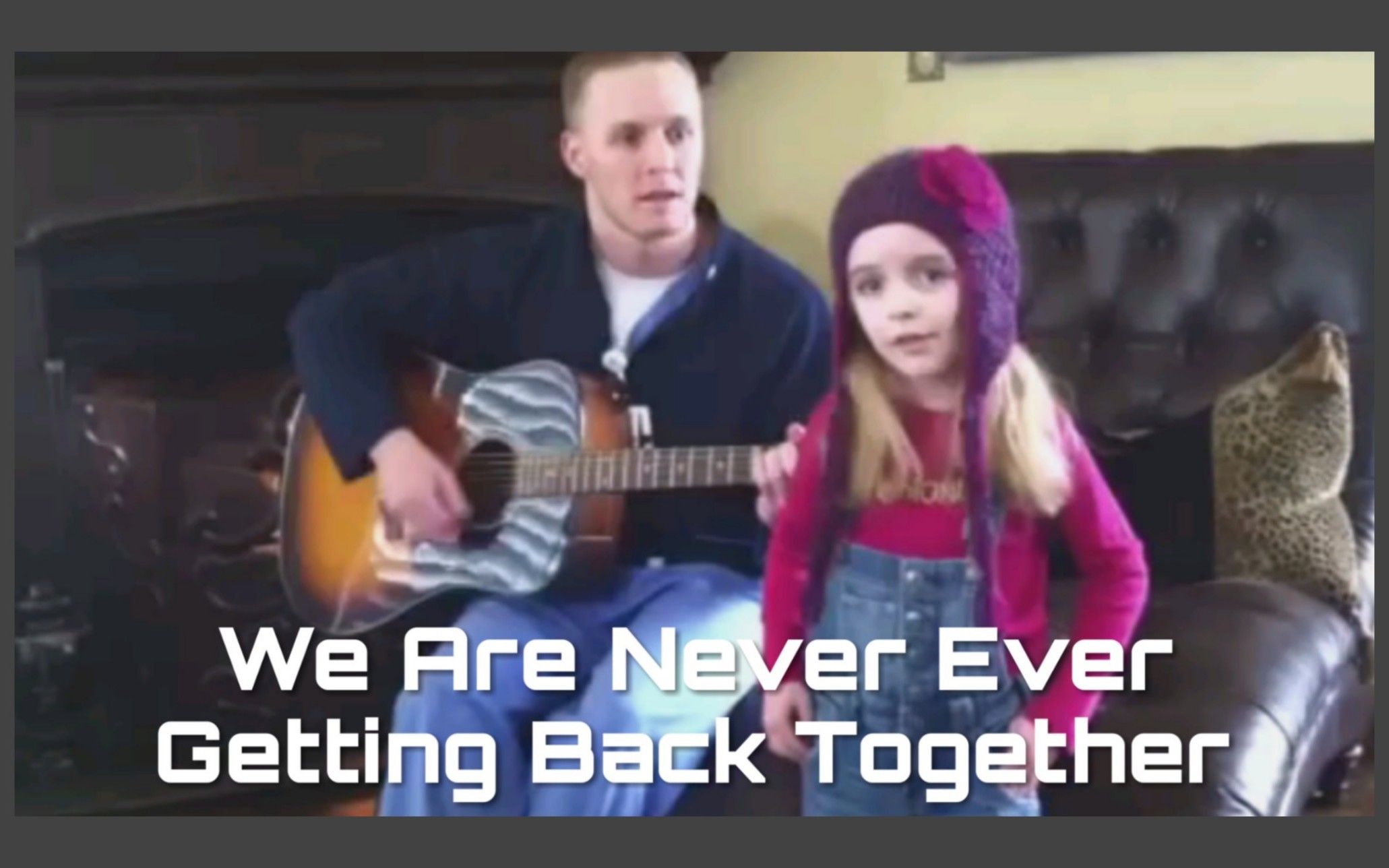 [图]7岁的麦肯娜·格瑞丝和爸爸弹唱霉霉歌曲 Mckenna Grace《We Are Never Ever Getting Back Together》