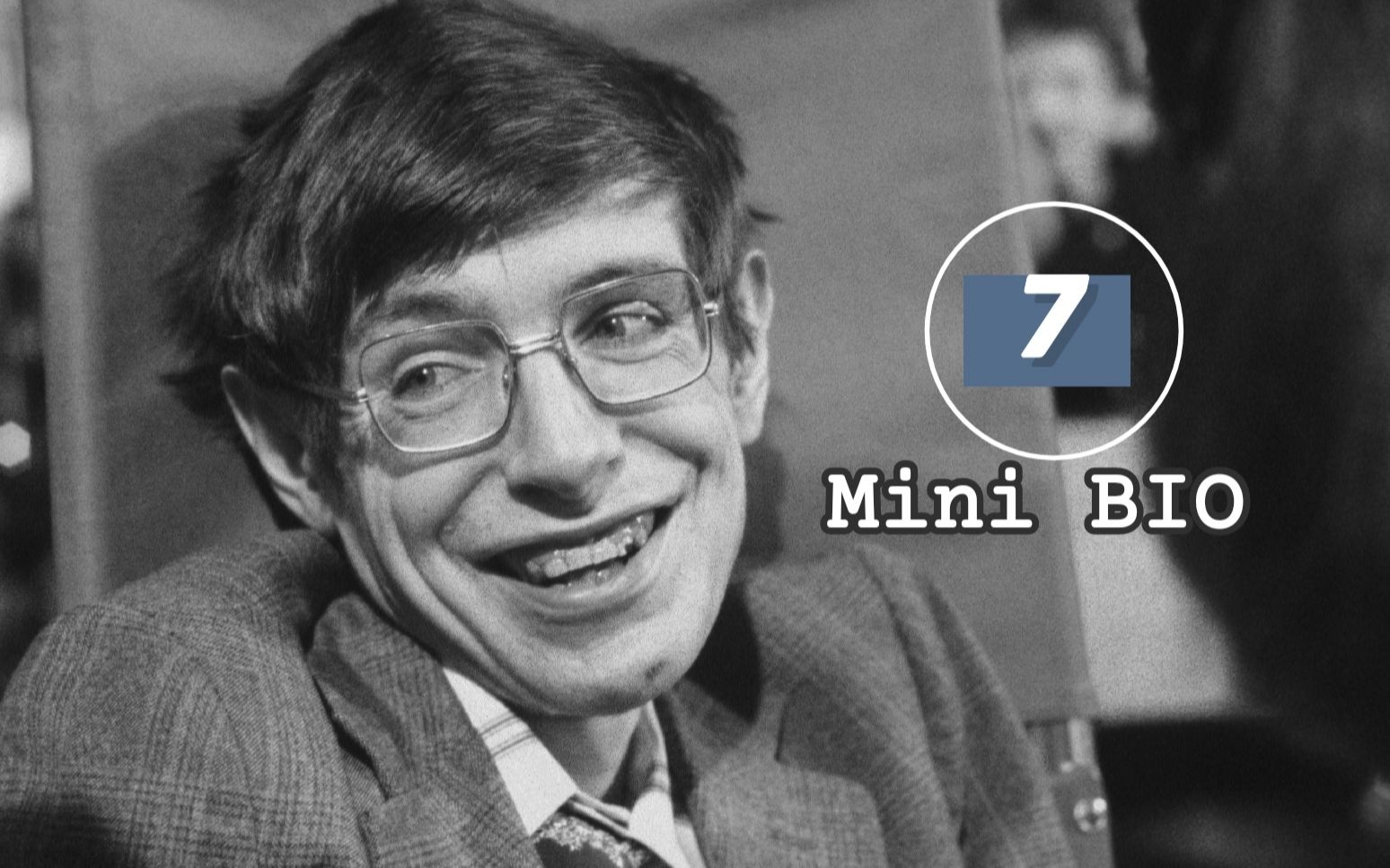 【Mini BIO】迷你人物纪录片系列07:Stephen Hawking(史蒂芬ⷩœ金)【自制中英双字幕】哔哩哔哩bilibili