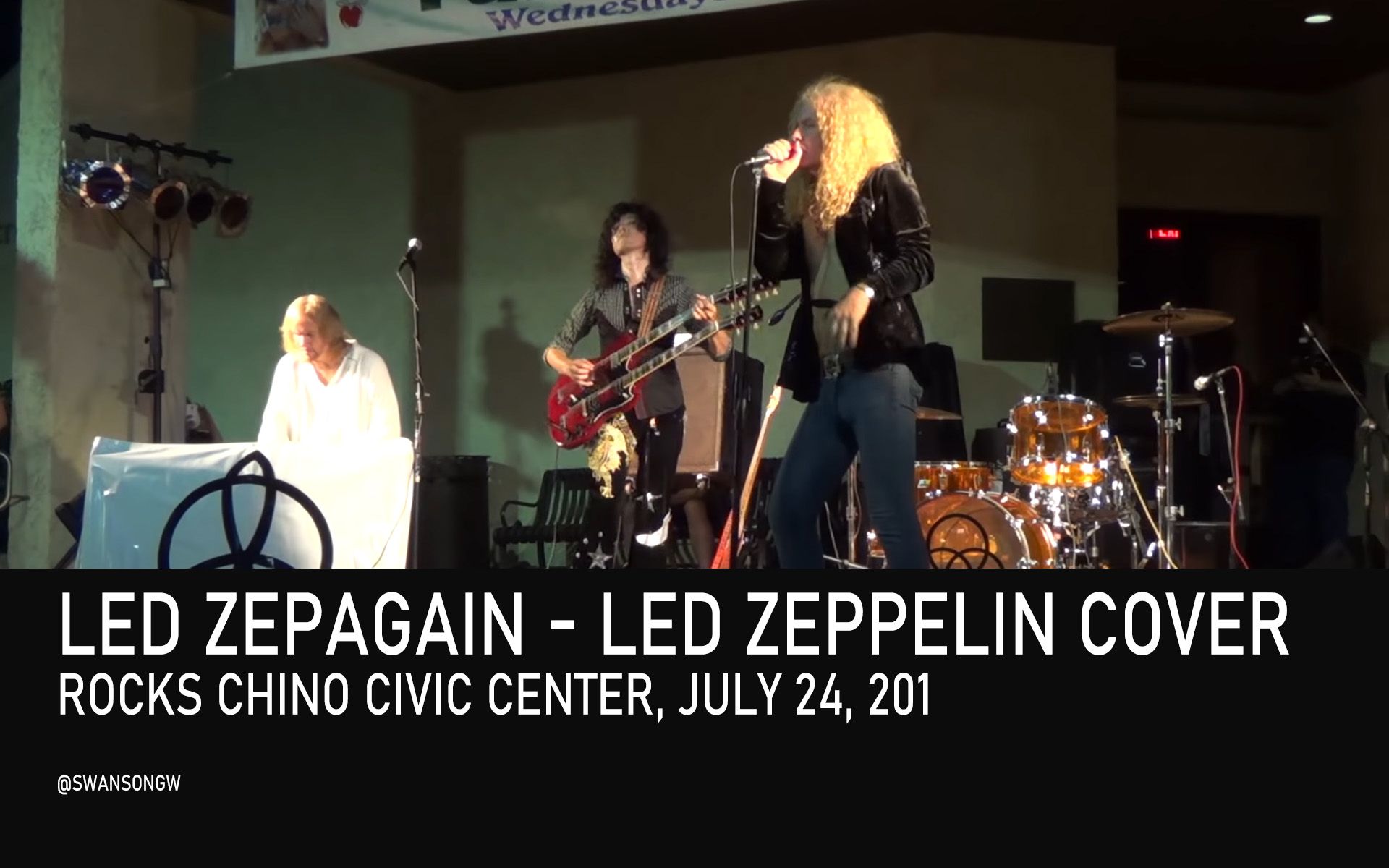 [图]Led Zepagain - Rocks Chino Civic Center, July 24, 2014 (Led Zeppelin Cover)