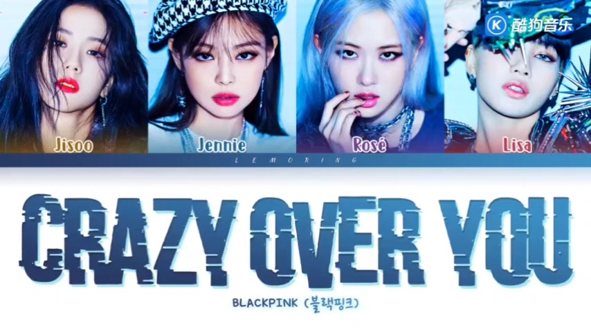 blackpink-crazy over you塑料仿唱腔翻唱