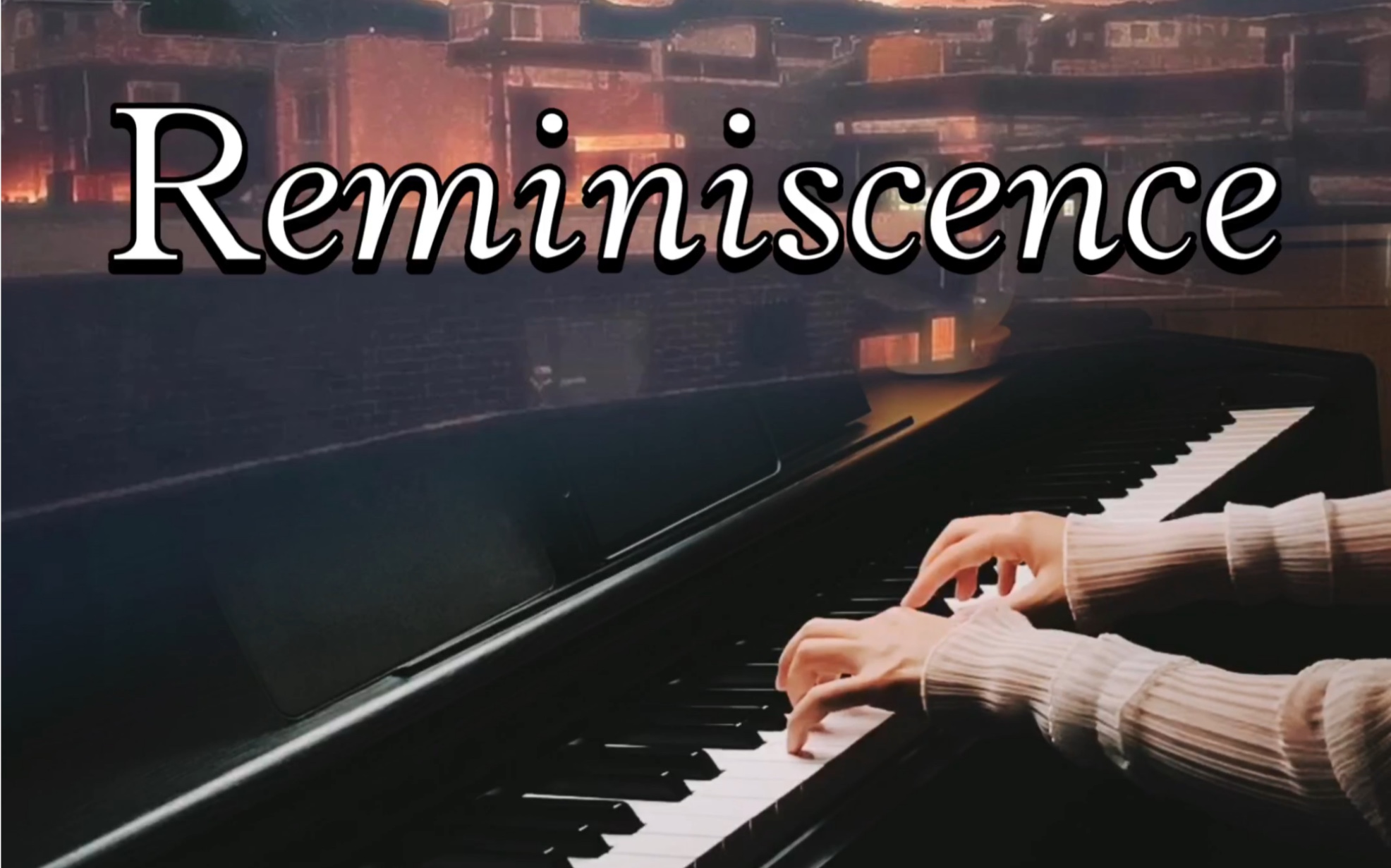 [图]一秒爱上的小众纯音《Reminiscence》