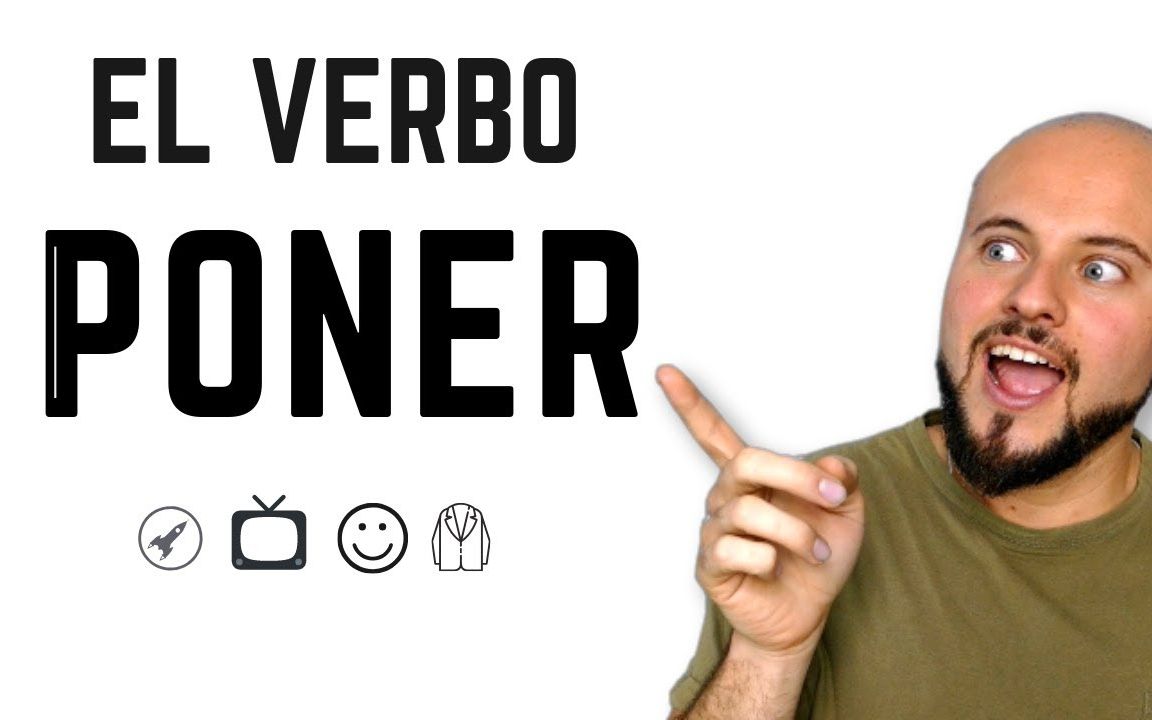 【Spanish with Vicente】一起来认识 Poner 这个动词的多重含义哔哩哔哩bilibili