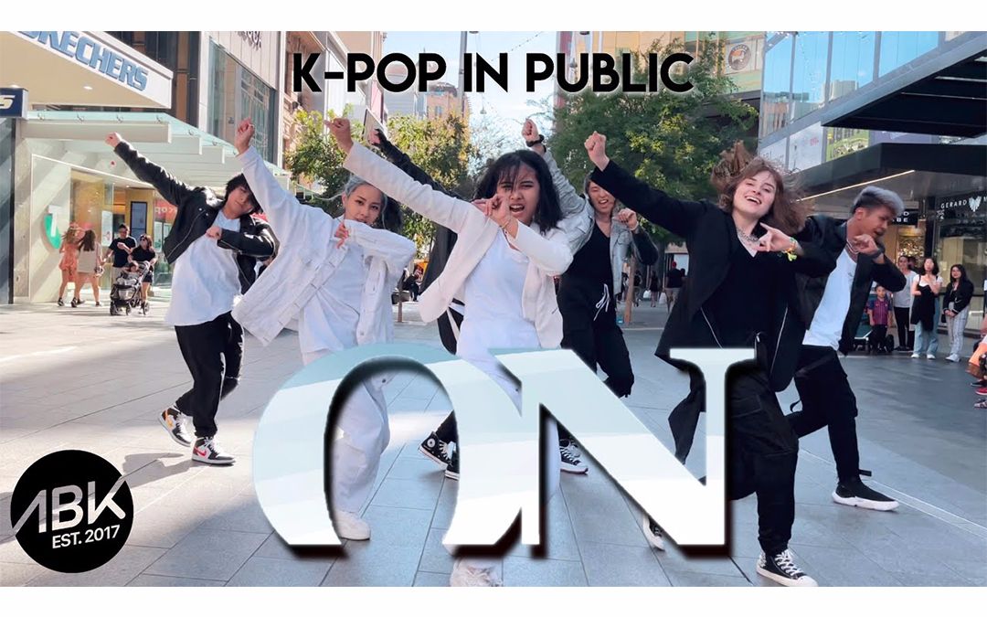 ABK舞团超赞翻跳 BTS  ON | Dance Cover [KPOP IN PUBLIC]哔哩哔哩bilibili