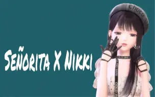 Download Video: 【闪耀暖暖】Señorita X Nikki