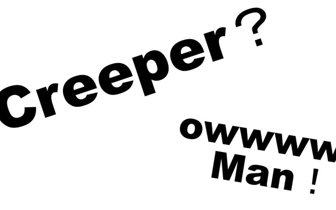 creeper当你试图空夏你自己