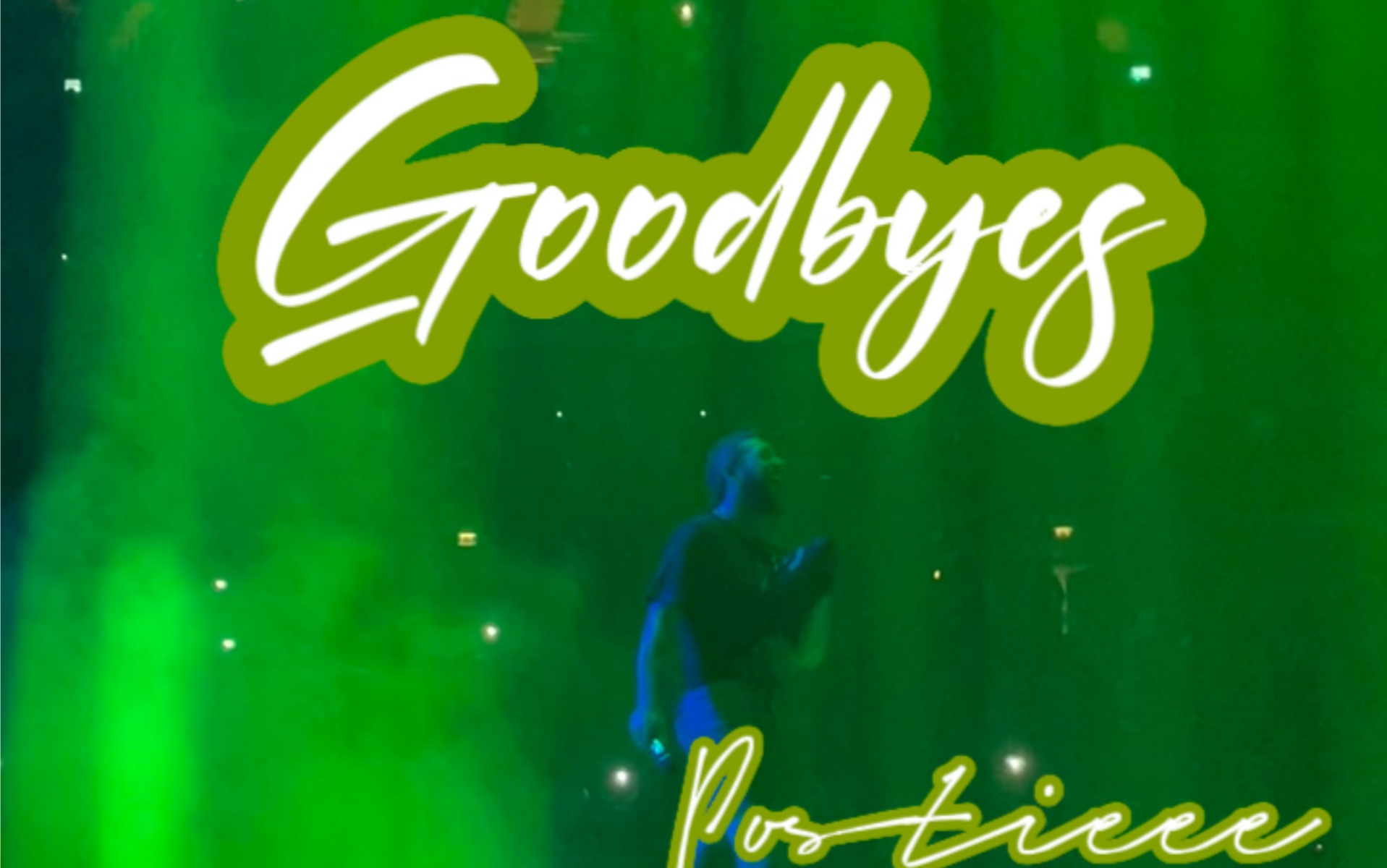 爱的goodbyes是一道绿光