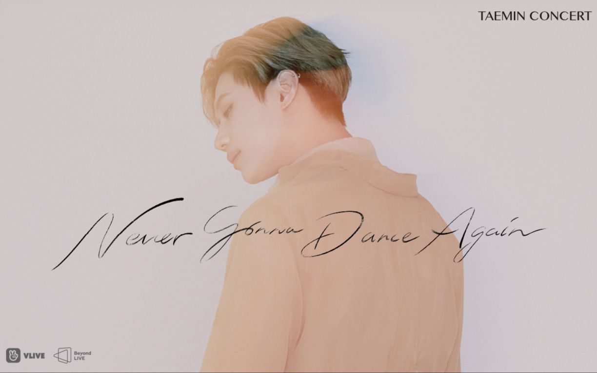 [图][BL] TAEMIN Beyond Live 'NGDA (Never Gonna Dance Again)' 2021 [FULL]