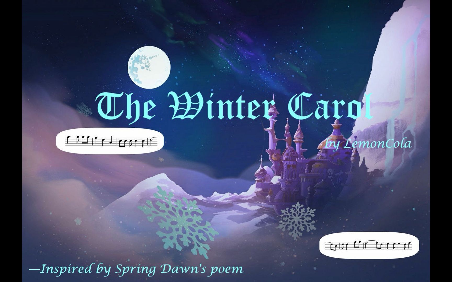 [图]【MLP同人音乐】雪之公主的“送秋迎冬”——The Winter Carol