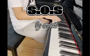 Download Video: 电音\钢琴 S.O.S by avicii  A神合集