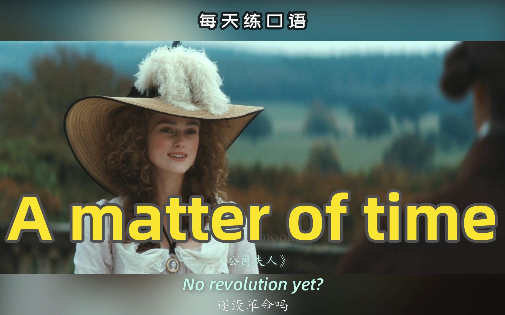 【A390】看电影学英语口语~A matter of time哔哩哔哩bilibili