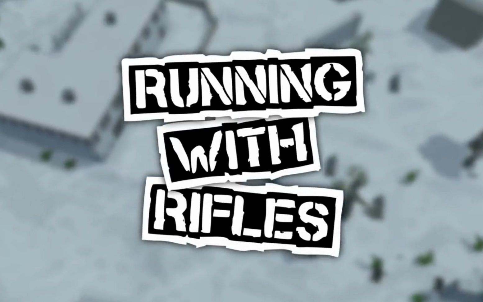 亲子电玩指南runningwithrifles冷门moba健康游戏
