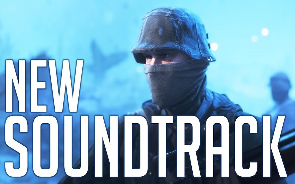 [图]Battlefield 5 - New OST | Electro War - Sneaking Pulse - Legacy Main Theme