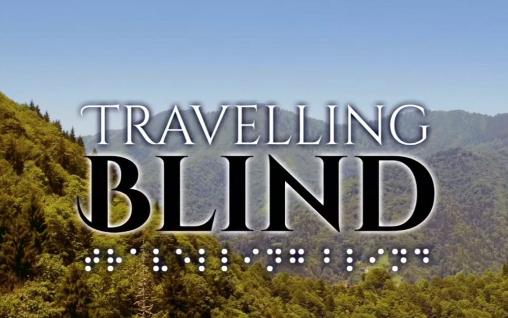 [图]【纪录片】盲人旅游 1080P（双语）Travelling Blind (2019)