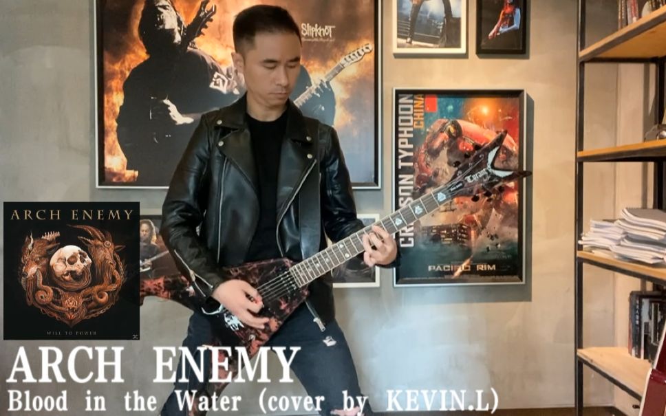 [图]【电吉他翻弹】著名旋死乐队ARCH ENEMY（大敌）经典曲目Blood in the Water（cover by KEVIN.L）