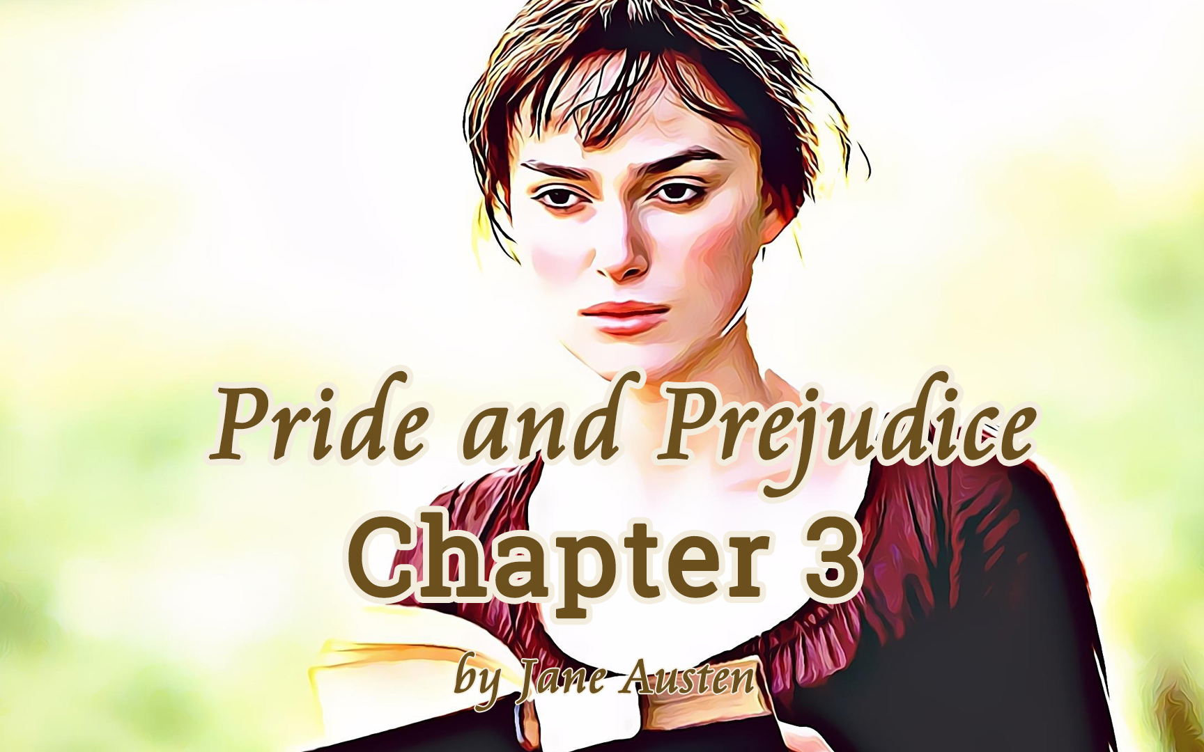 傲慢与偏见 第三章 Pride and Prejudice Chapter 3哔哩哔哩bilibili