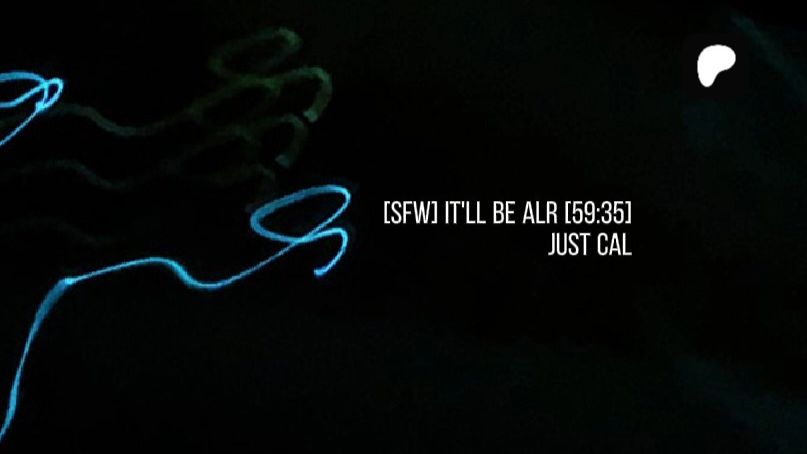 【Professor Cal】【SFW】一切都会好起来的 It'll Be Alright