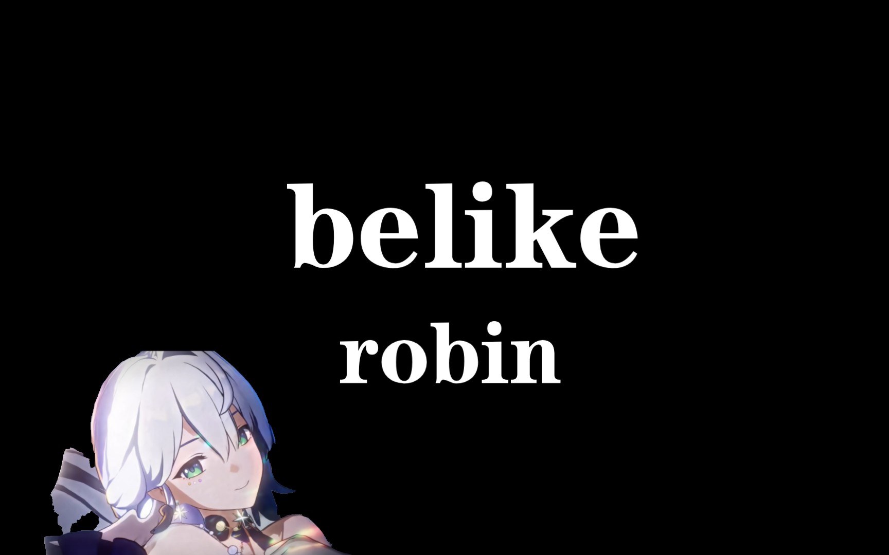 【知更鸟百科】什么是 belike?哔哩哔哩bilibili