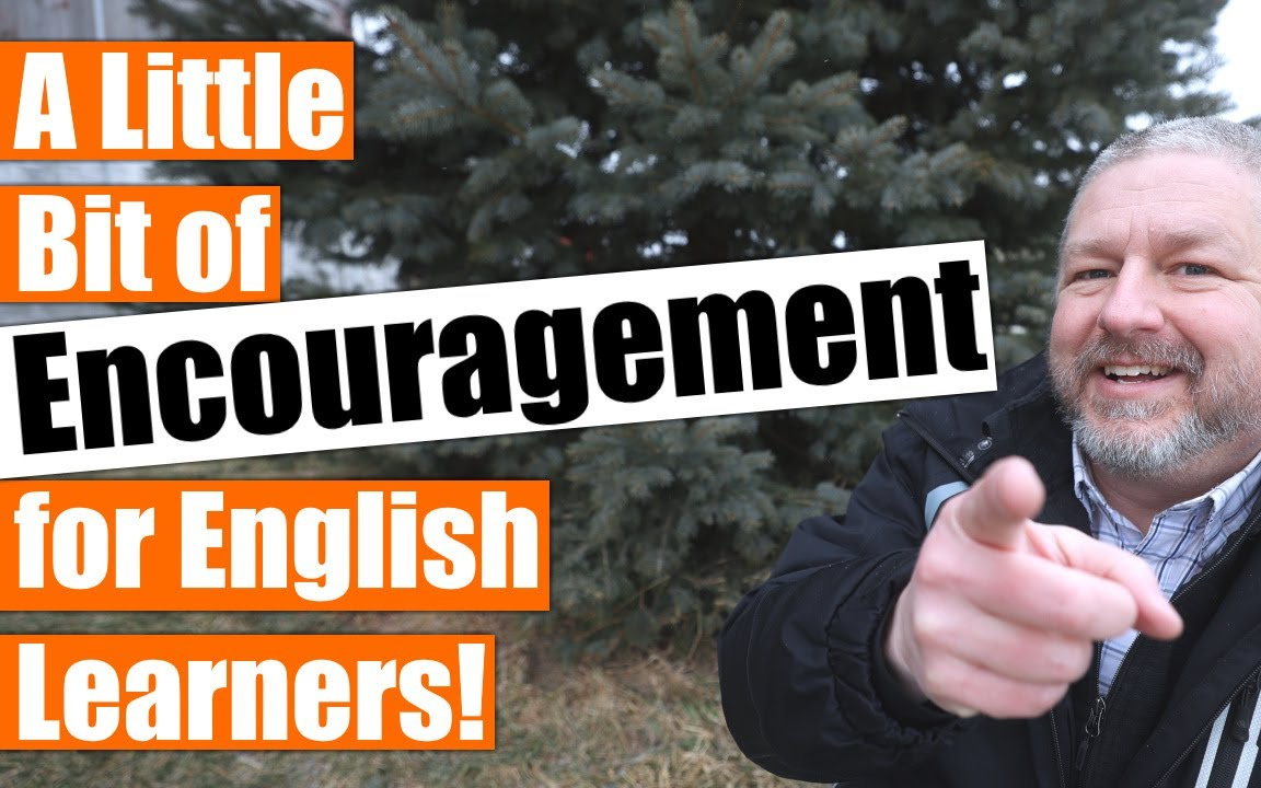 [图]Bob the Canadian 英文字幕 A Little Bit of Encouragement for English Learners