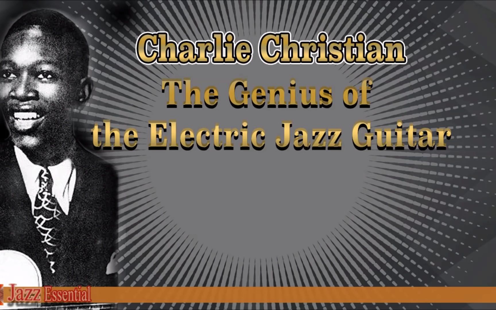 [图]Charlie Christian - The Genius of the Electric Jazz Guitar Chapter 1