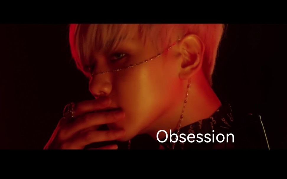 【exo】#《obsession/嗜》#中文版#堪比十级中文听力#mv#舞台#混剪