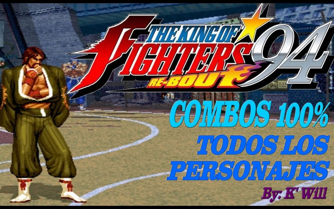 拳皇94重制版全角色10割连段