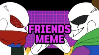 Download Video: FRIENDS | meme | Friend's OC