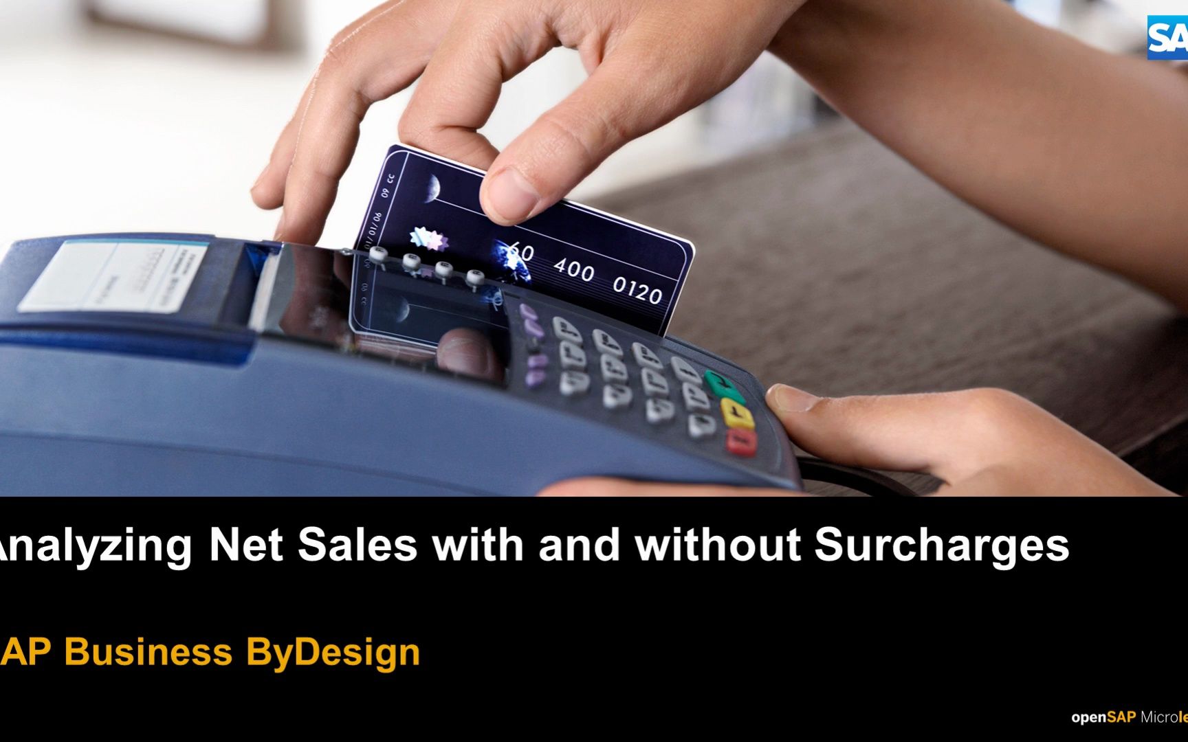 [图]如何进行净利润分析Analyzing Net Sales with and without Surcharges - SAP Business ByDesign