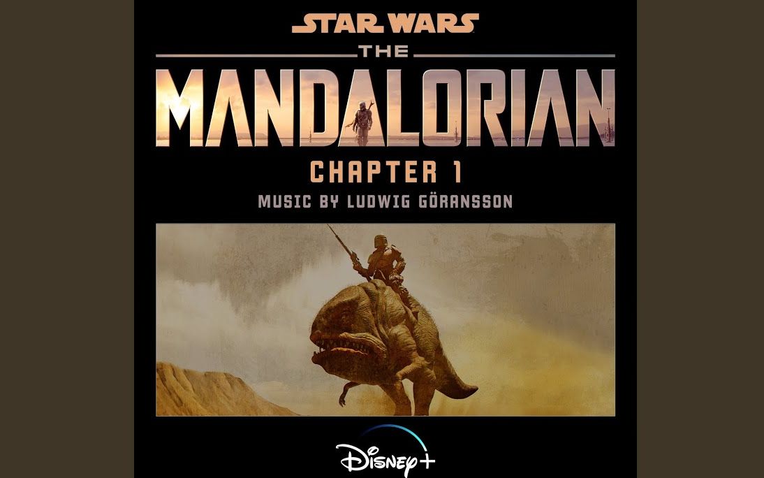 [图]【星球大战】《曼达洛人》主题曲OST    The Mandalorian 正版音质