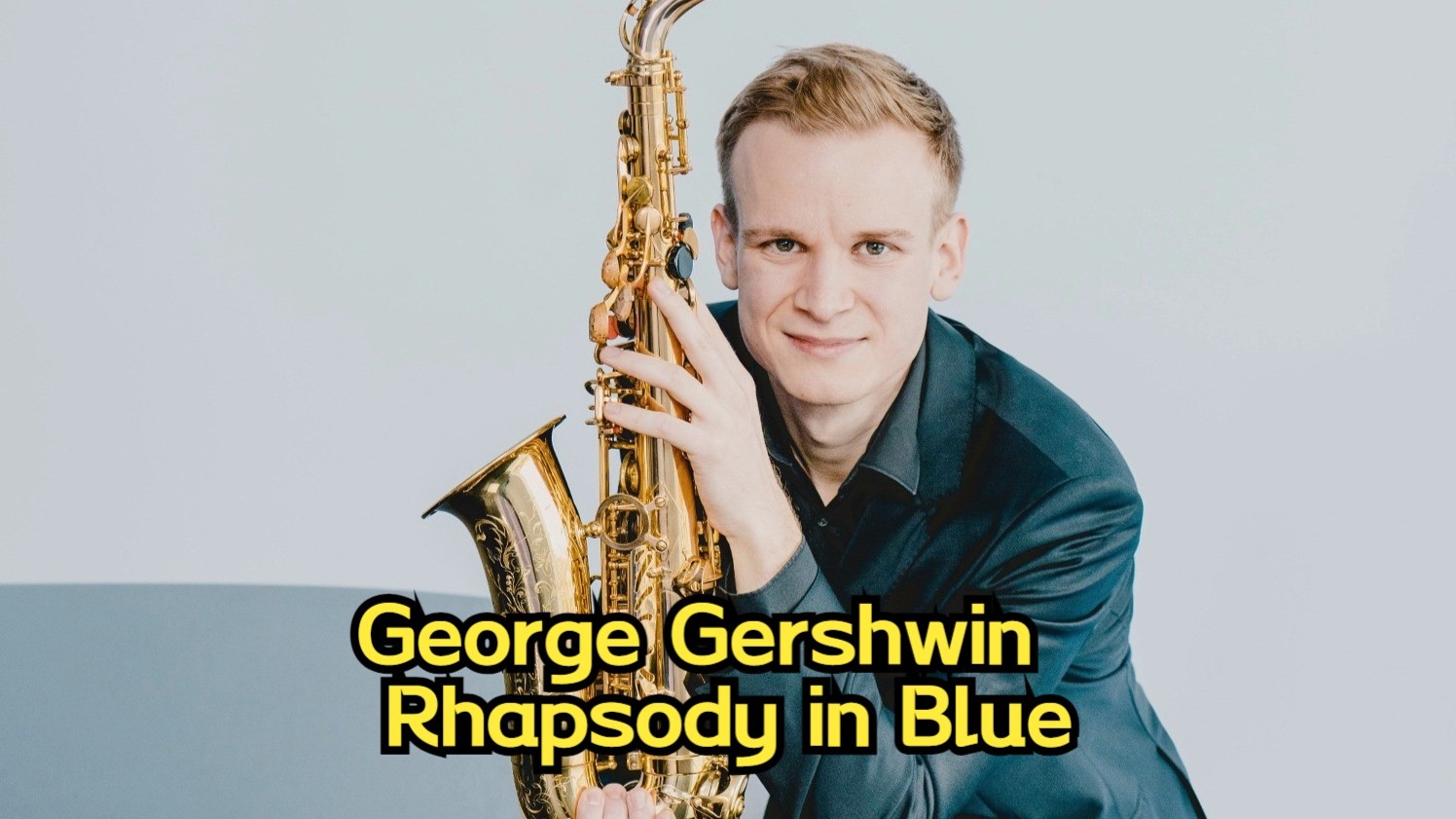蓝色狂想曲 george gershwin - rhapsody in blue