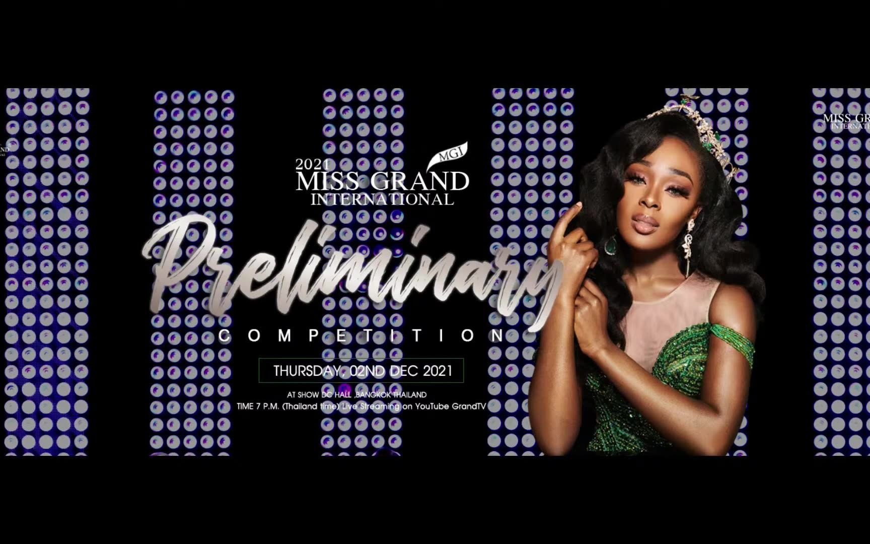 missgrandinternational2021万国小姐预赛