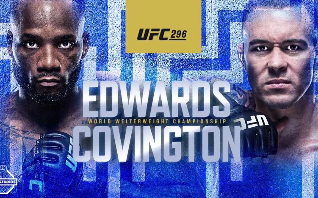 【ufc296预告】爱德华兹vs卡温顿