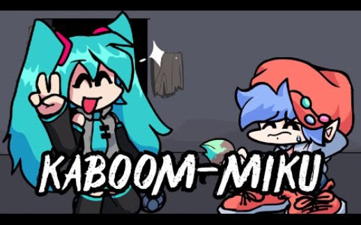 FNF | Miku Vs BF Soft | KABOOMMIKU | Mods/Hard/Cover/Madness Vandalization哔哩哔哩bilibili