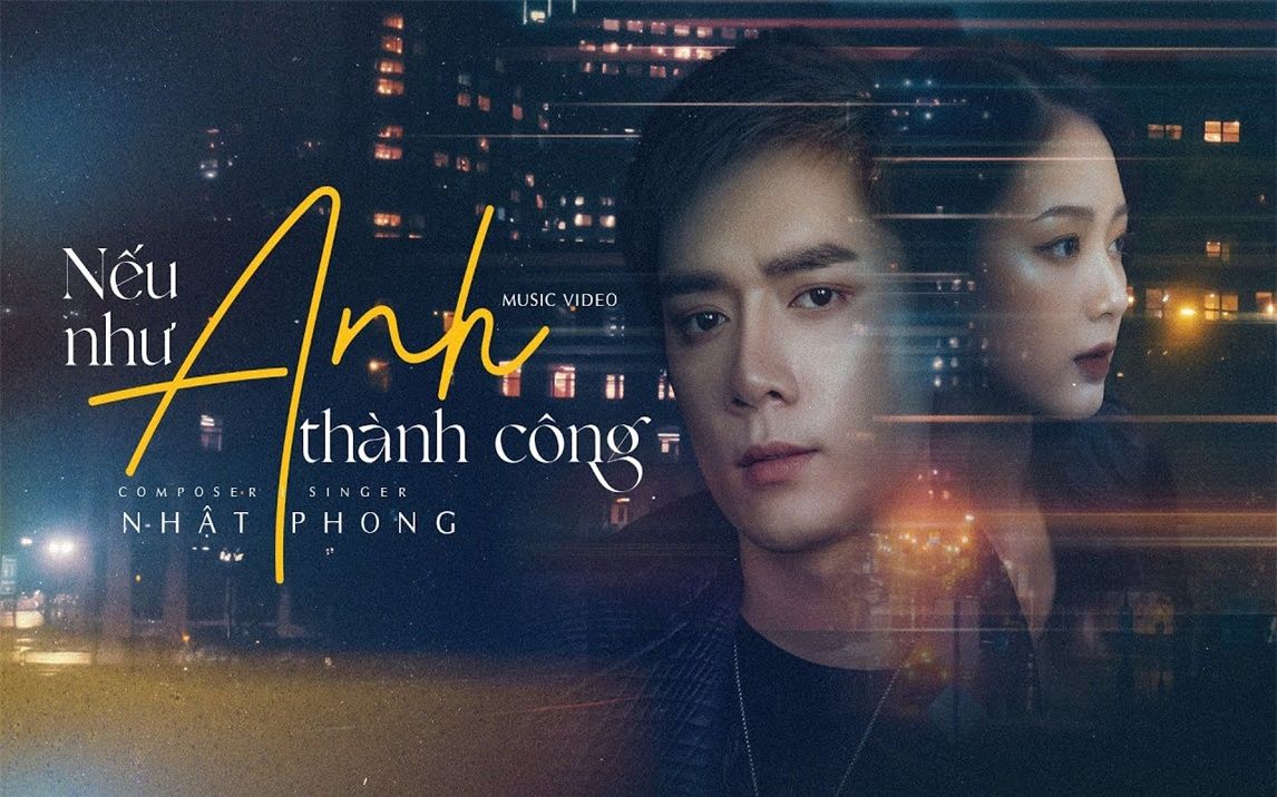 [图]NHẬT PHONG - Nếu Như Anh Thành Công