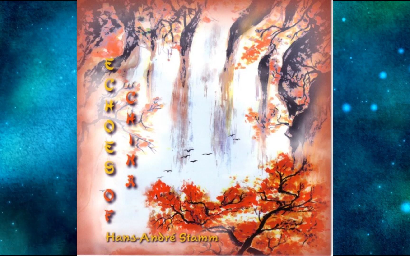 [图]2009年Hans-André Stamm《Echoes of China》Dawn.Melody for Qingwen.Longing.Sunrise