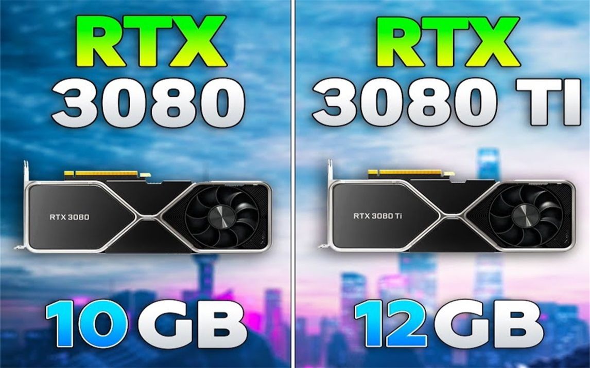 rtx 3080ti 12g vs rtx 3080 10g 顯卡對比(4k分辨率測試,cpu為i9