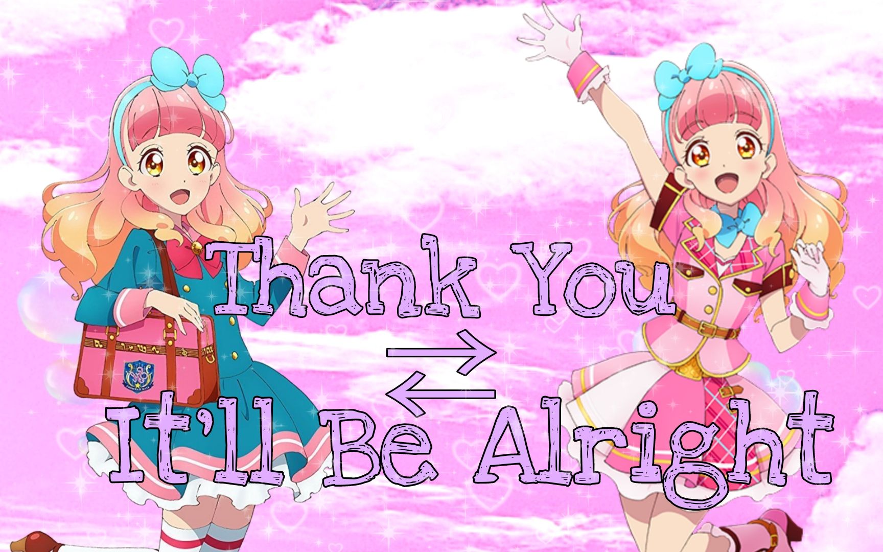 莎咪翻唱aikatsufriendsthankyou66itllbealright非还原向
