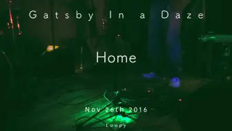 Live】Gatsby in a Daze | 蒼南夜語_哔哩哔哩_bilibili
