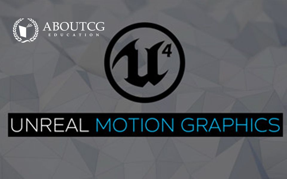 unrealengine4umg核心功能教学